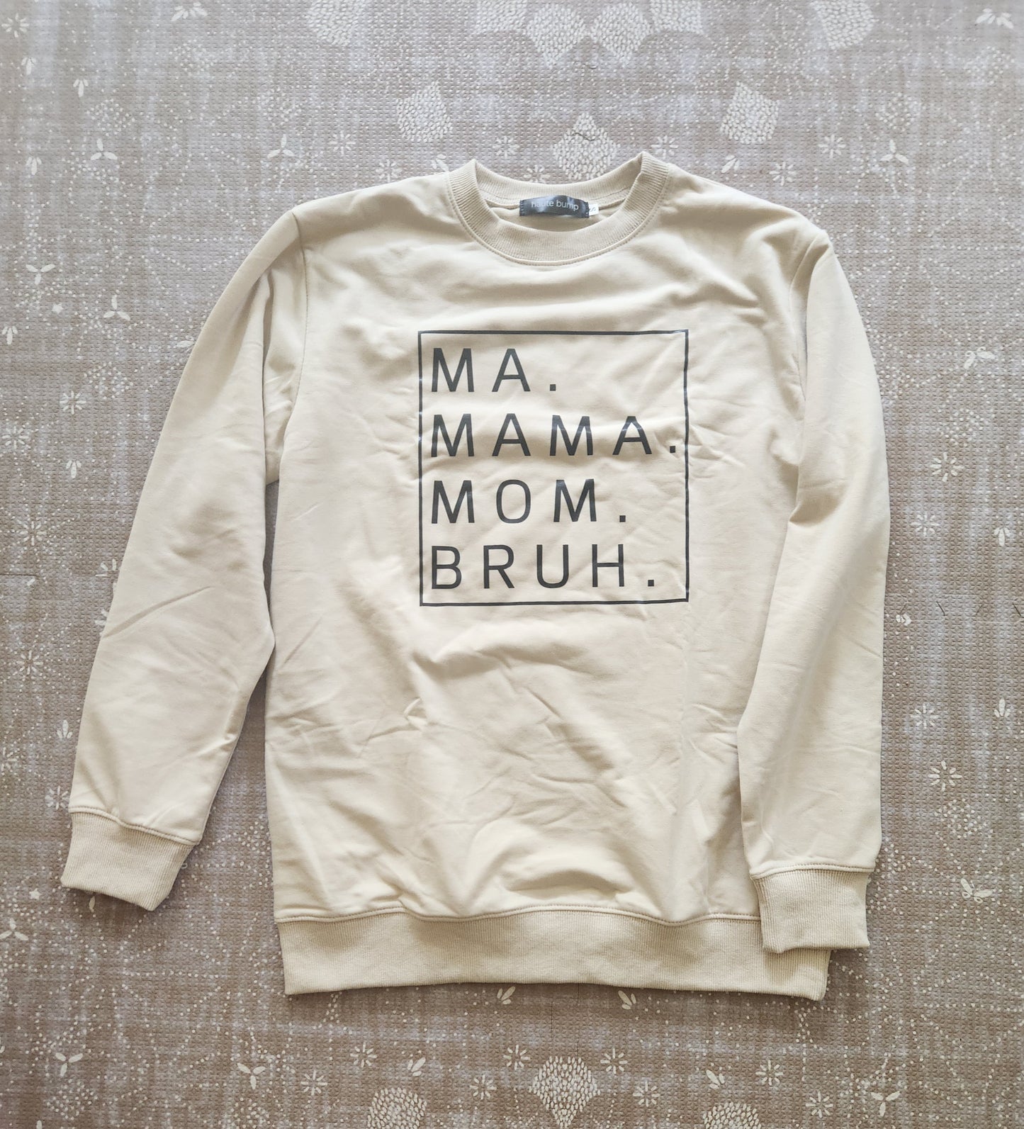 Oversized Cotton Blend 'Ma Mama Mom Bruh' Sweatshirt, Sand